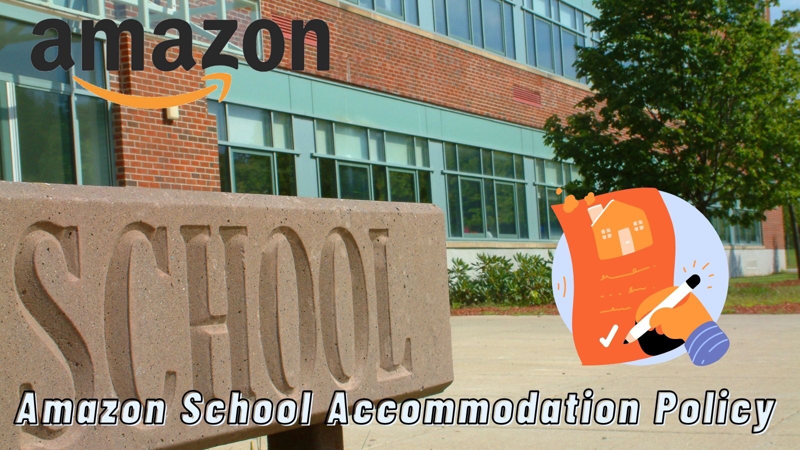 Amazon School Accommodation Policy (Here Is What You Need to Know)