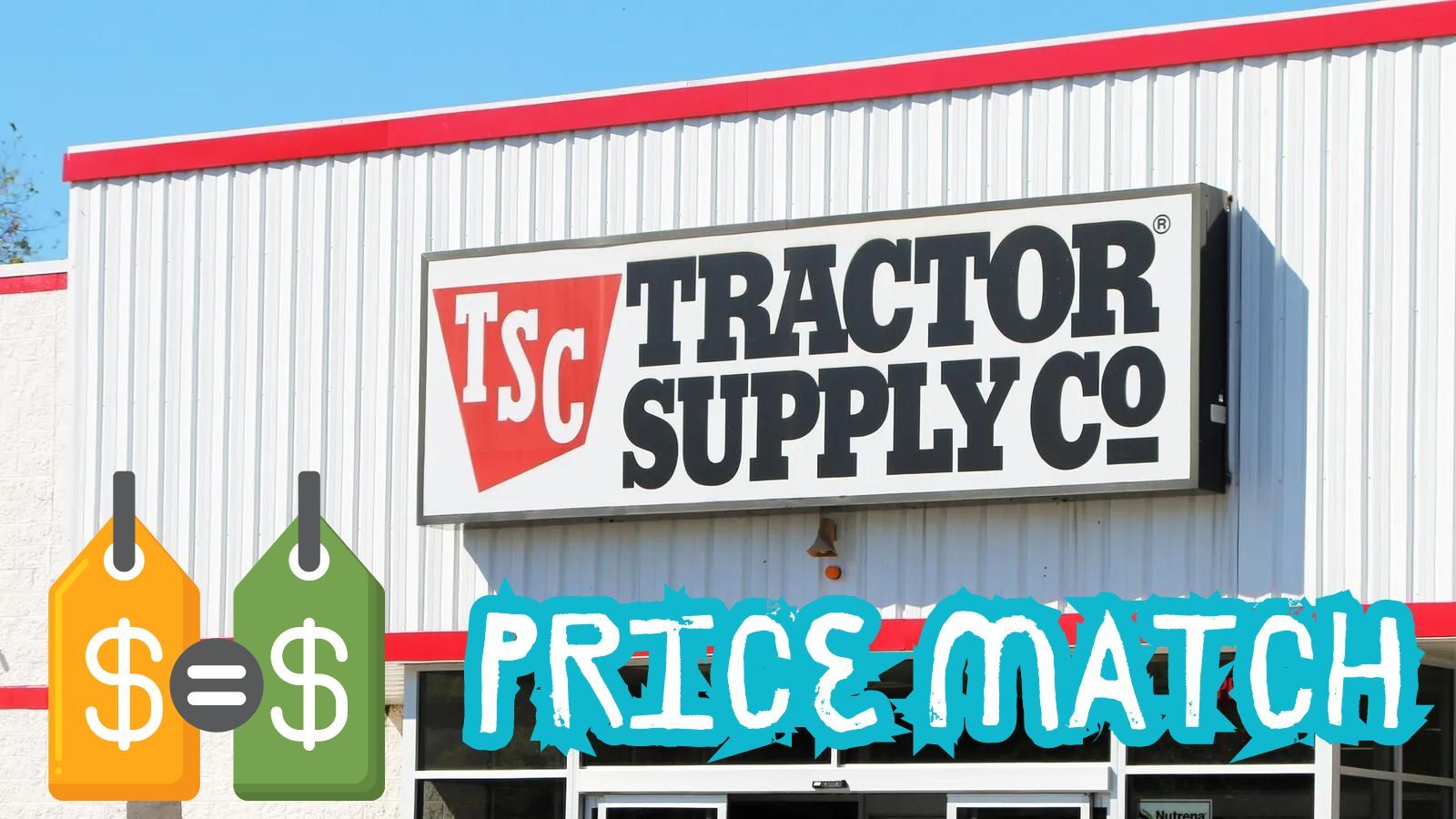 Does Tractor Supply Price Match?