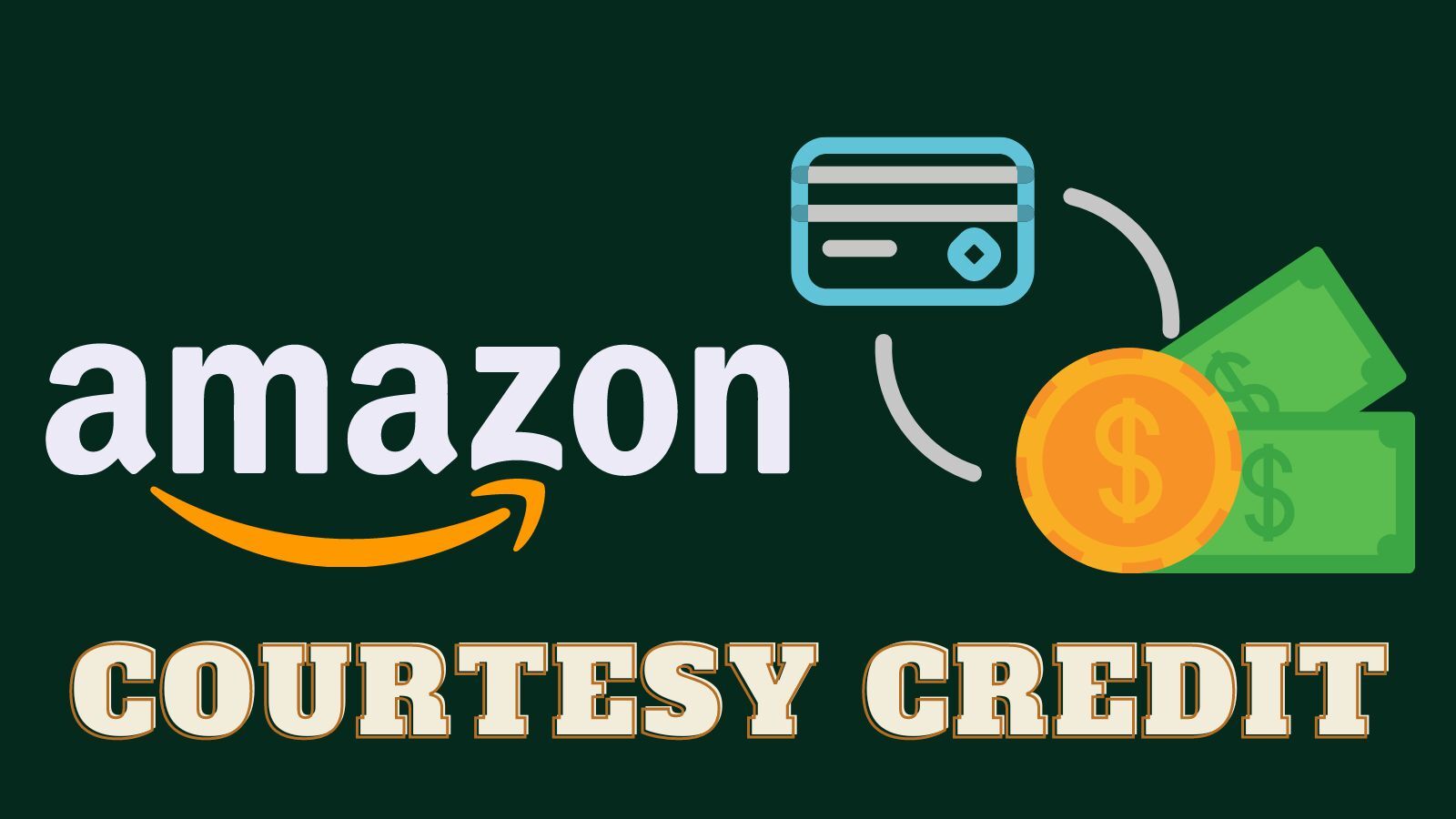 Amazon Courtesy Credit in 2024 (All You Need to Know!)