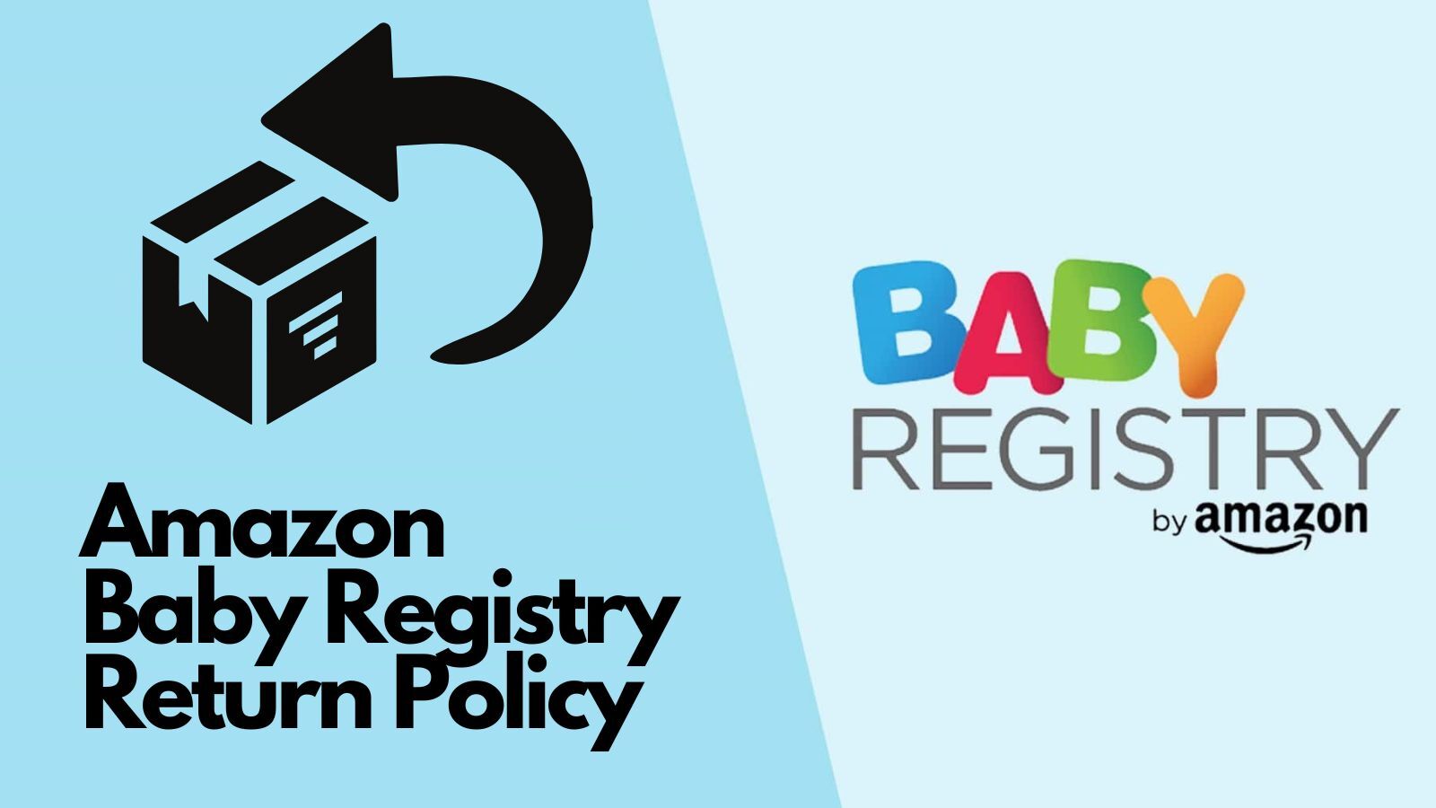 Amazon Baby Registry Return Policy (All You Need to Know)