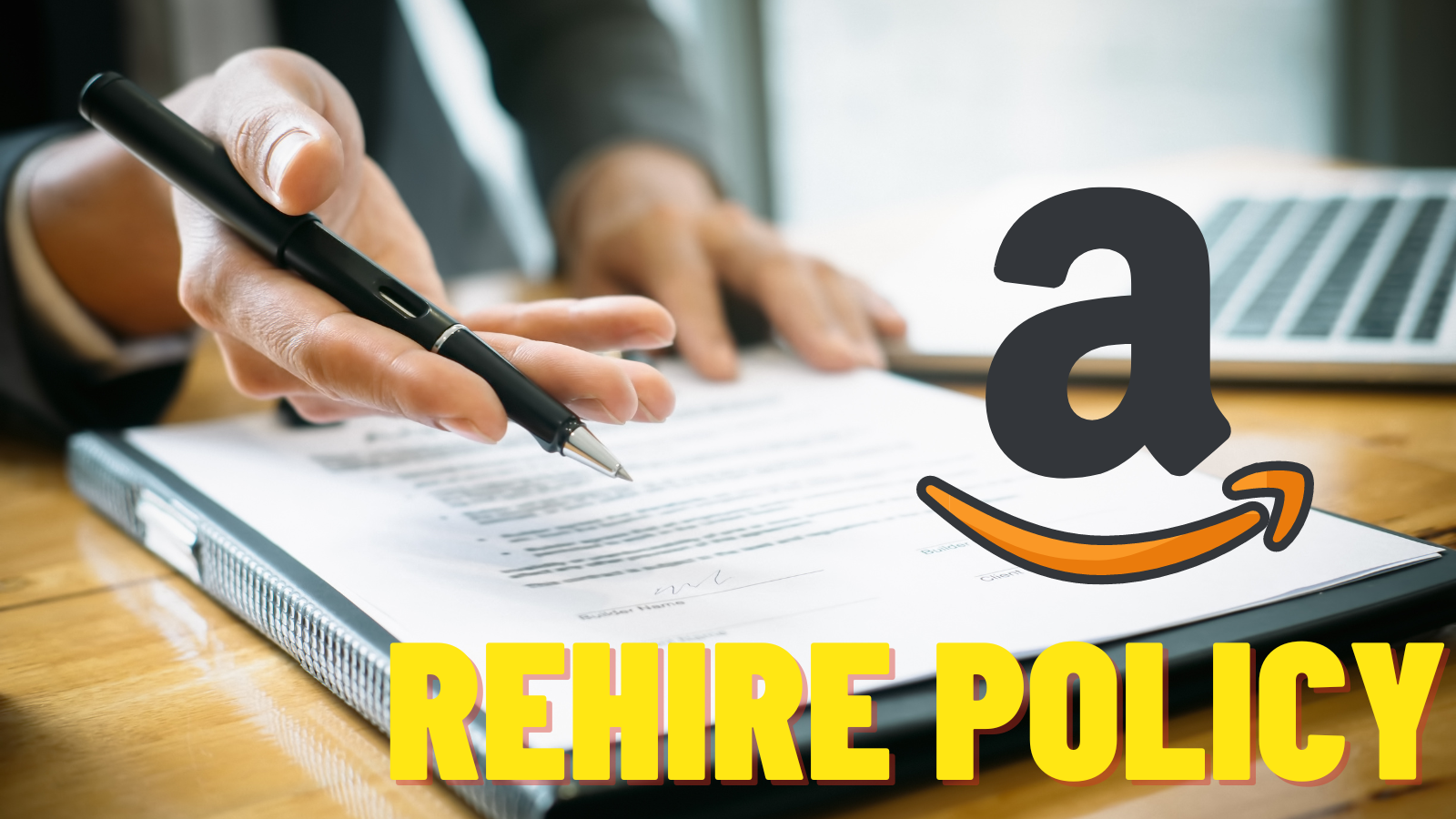 A Complete Guide to Amazon Rehire Policy in 2024